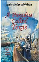 Paradise Called Texas