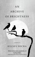 Archive of Brightness