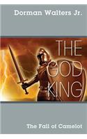 God King: The Fall of Camelot