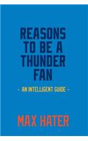 Reasons To Be A Thunder Fan