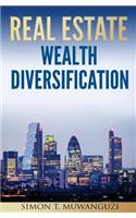 Real Estate Wealth Diversification