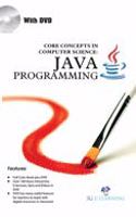 Core Concepts In Computer Science: Java Programming (Book With Dvd)