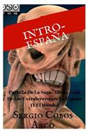 Intra-España: (3 Aliens, Guía de los Extraterrestres en España (y el Mundo))
