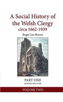Social History of the Welsh Clergy circa 1662-1939