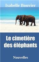 Le cimetière des éléphants