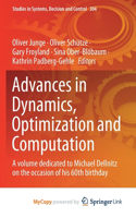Advances in Dynamics, Optimization and Computation