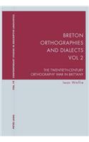 Breton Orthographies and Dialects - Vol. 2