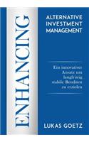 Enhancing Alternative Investment Management