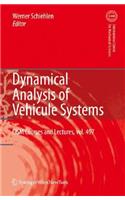 Dynamical Analysis of Vehicle Systems