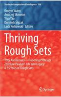 Thriving Rough Sets