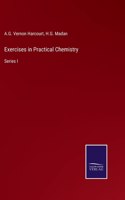 Exercises in Practical Chemistry