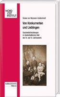 Von Konkurrenten Und Lieblingen