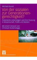 Von Der Sozialen Zur Generationengerechtigkeit?