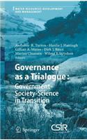 Governance as a Trialogue: Government-Society-Science in Transition