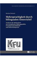 Mehrsprachigkeit durch bilingualen Unterricht?