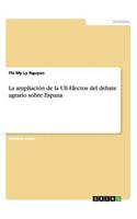 ampliación de la UE-Efectos del debate agrario sobre Espana