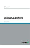 Erweiterung des Wortschatzes in französisch-basierten Kreolsprachen