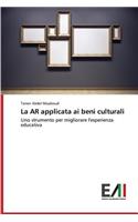 La AR applicata ai beni culturali: (Italian)