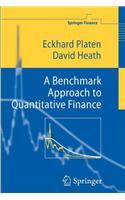 Benchmark Approach to Quantitative Finance