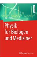 Physik Für Biologen Und Mediziner