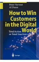 How to Win Customers in the Digital World