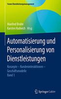 Automatisierung Und Personalisierung Von Dienstleistungen