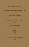 Vier- und Fünfstellige Logarithmentafeln