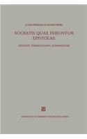 Socratis Quae Feruntur Epistolae