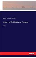 History of Civilization in England: Vol. I.