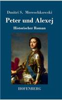 Peter und Alexej