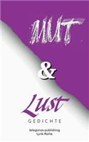 Mut und Lust