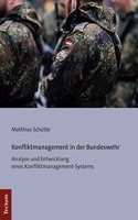 Konfliktmanagement in Der Bundeswehr