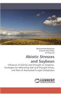 Abiotic Stresses and Soybean