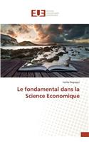 fondamental dans la Science Economique