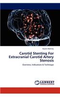 Carotid Stenting For Extracranial Carotid Artery Stenosis