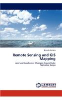 Remote Sensing and GIS Mapping