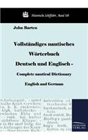 Vollständiges nautisches Wörterbuch Deutsch und Englisch - Complete nautical Dictionary English and German