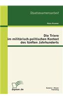 Triere im militärisch-politischen Kontext des fünften Jahrhunderts