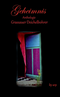 Literaturpreis Grassauer Deichelbohrer - Geheimnis