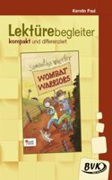 Wombat Warriors. Lekturebegleiter - kompakt und differenziert