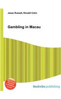 Gambling in Macau: (English)