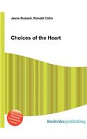 Choices of the Heart