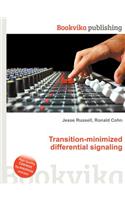 Transition-Minimized Differential Signaling: (English)