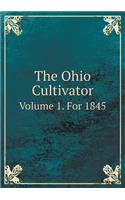 The Ohio Cultivator Volume 1. for 1845