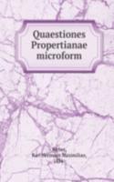 QUAESTIONES PROPERTIANAE MICROFORM