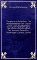 Theophrastus Paracelsus