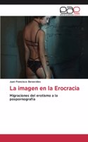imagen en la Erocracia