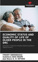 Economic Status and Quality of Life of Older People in the Drc