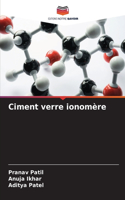 Ciment verre ionomère