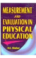 Measurement and Evaluation in Physical Education